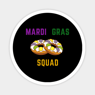 Mardi Gras Fat Tuesday and Eat Donuts. Magnet